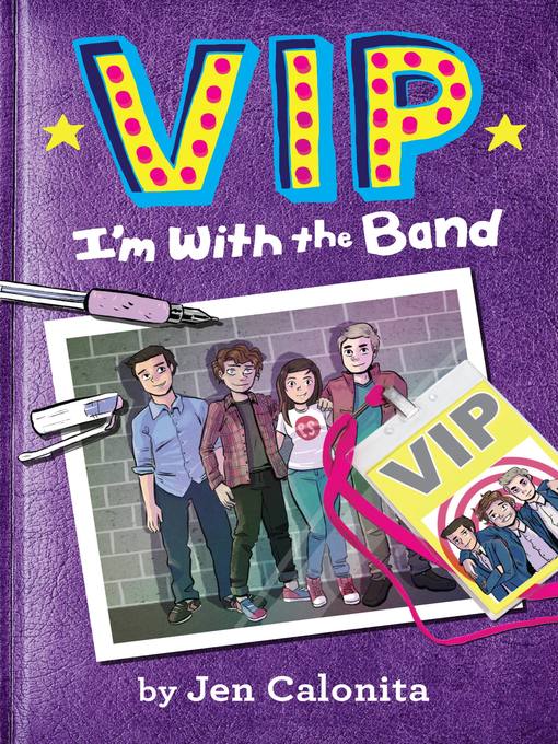 Title details for I'm With the Band by Jen Calonita - Wait list